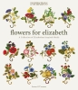 Flowers for Elizabeth-Susan O'Connor