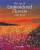 The Art of Embroidered Flowers-Gilda Baron