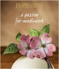 Inspirations-A Passion for Needlework #1 (Soft Cover)